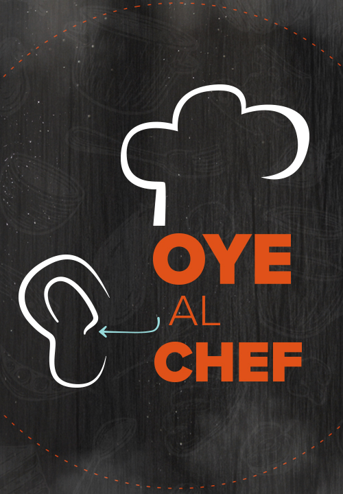 Oye al chef México – Temporada 1